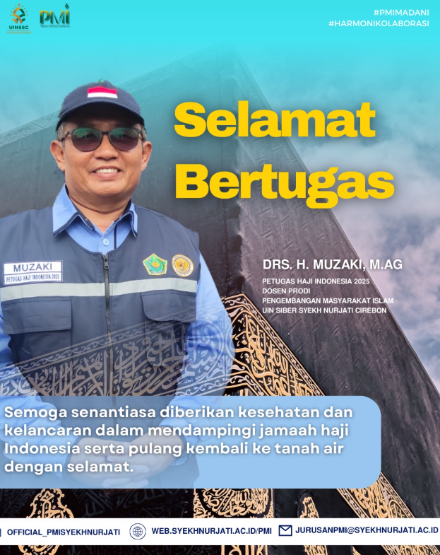 Selamat Bertugas kepada Drs. H. Muzaki, M.Ag., Dosen Jurusan Pengembangan Masyarakat Islam, sebagai Petugas Haji Indonesia 2025Selamat Bertugas kepada Drs. H. Muzaki, M.Ag., Dosen Jurusan Pengembangan Masyarakat Islam, sebagai Petugas Haji Indonesia 2025